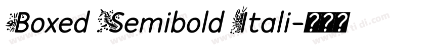 Boxed Semibold Itali字体转换